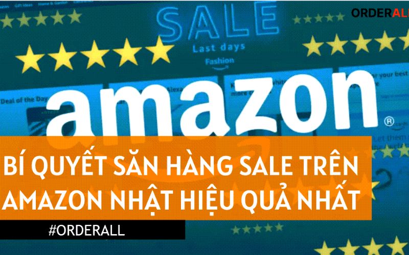 Cách săn sale trên Amazon tiết kiệm hàng triệu đồng siêu hời