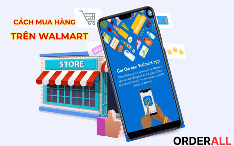 Hướng dẫn cách mua hàng trên Walmart dễ dàng